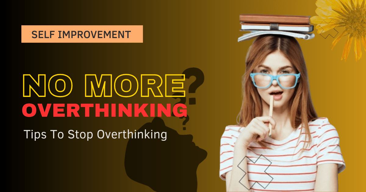 How to stop overthinking featured image