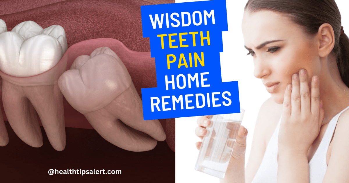 natural remedies for wisdom teeth pain